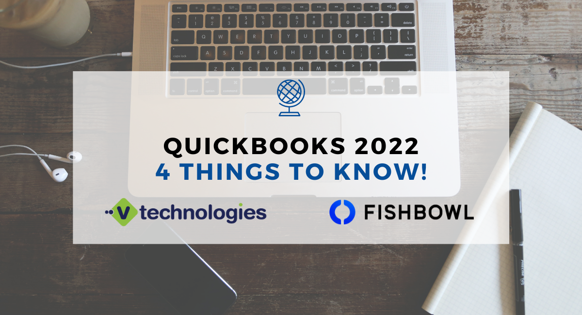 What You Need To Know About QuickBooks 2022
